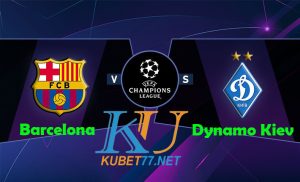 nhan dinh soi keo Barcelona – Dynamo Kiev