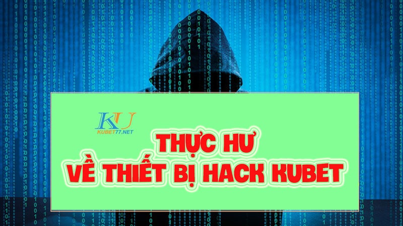 Hack Kubet