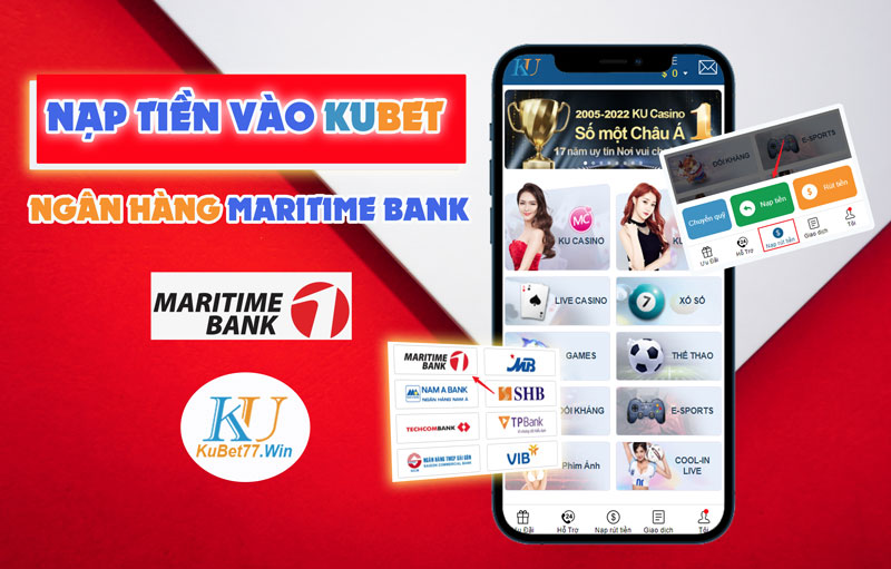 nap-tien-kubet-ngan-hang-maritimebank
